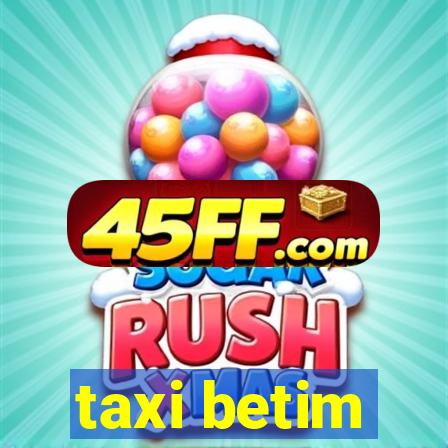 taxi betim